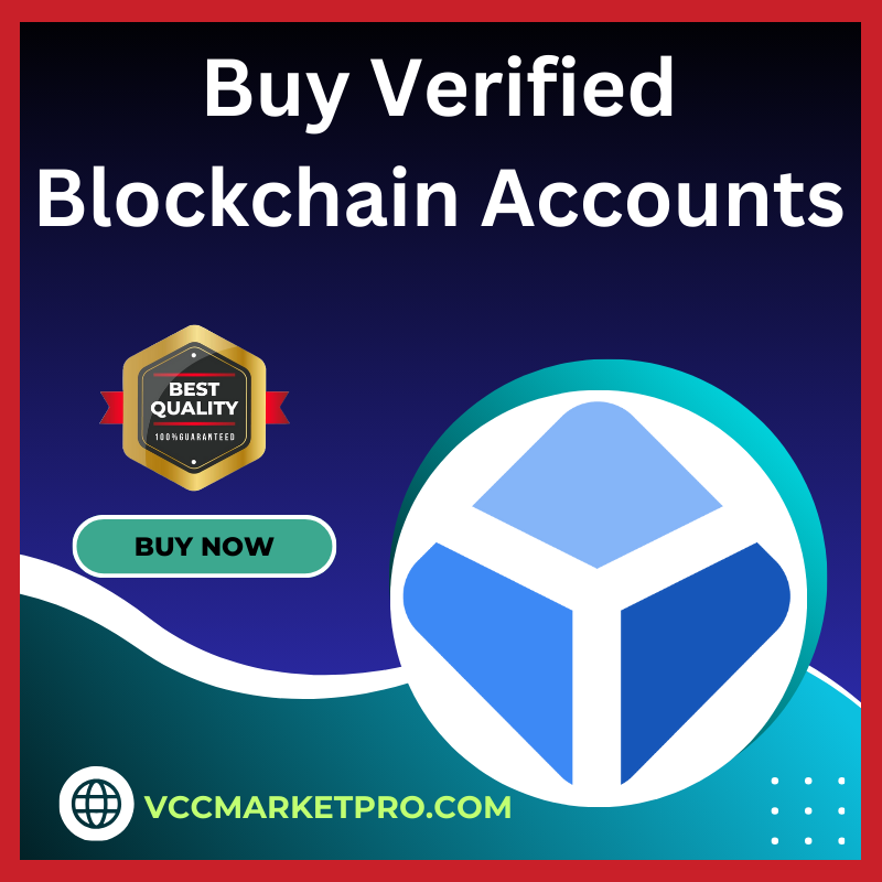Buy Verified Blockchain Account - Secure Your Cryptocurrency