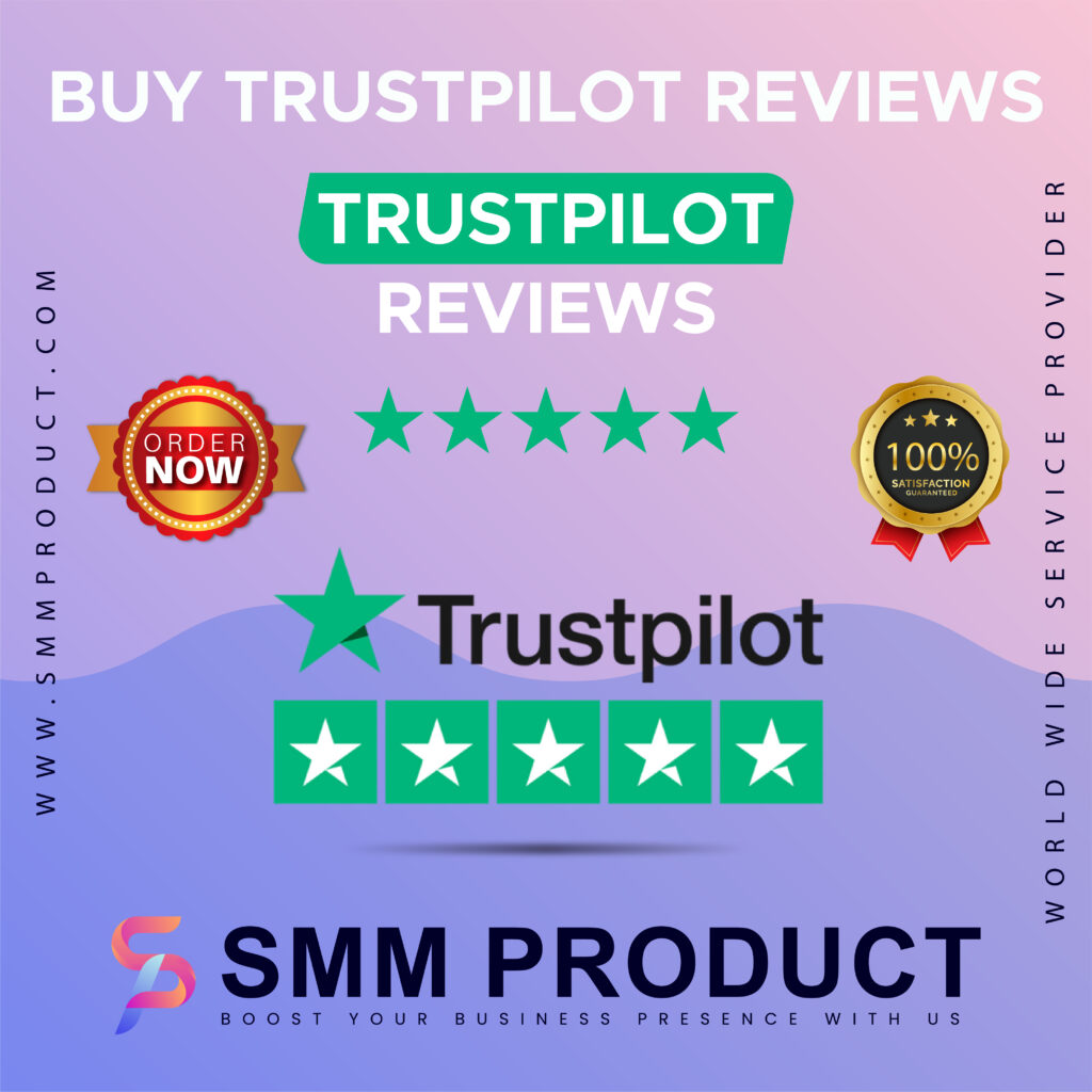 Buy Trustpilot Reviews - 100% Best Verified Active...