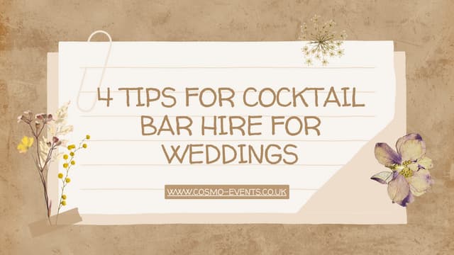 4 Tips For Cocktail Bar Hire for Weddings | PPT