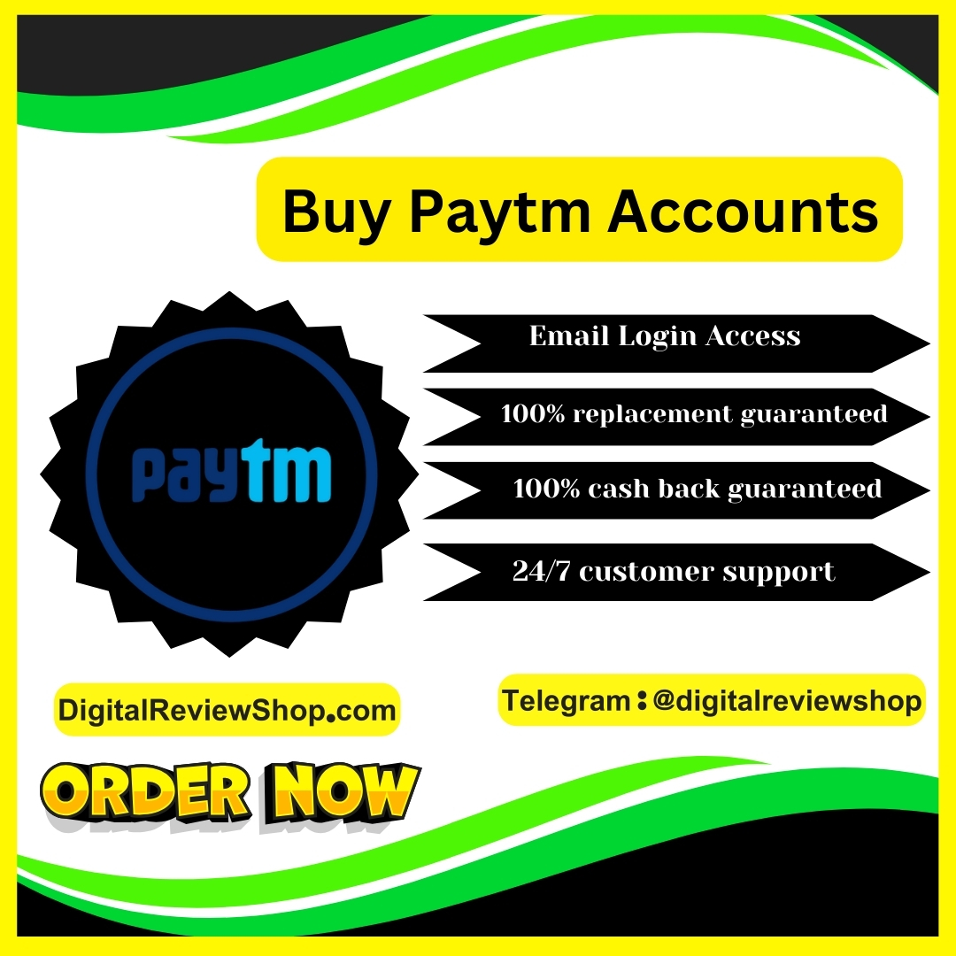 Buy Paytm Accounts - Digital Review Shop