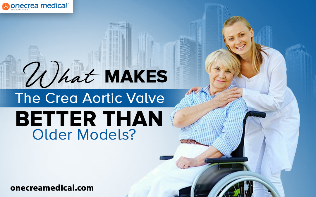 What Makes The Crea Aortic Valve Better Than Older Models? – Site Title