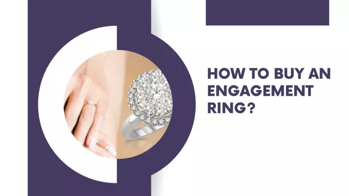 PPT - How to Buy an Engagement Ring? PowerPoint Presentation, free download - ID:13308937