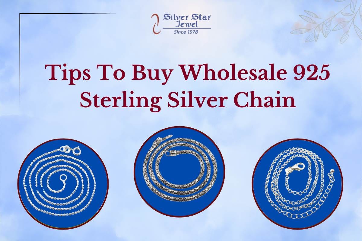 Tips To Buy Wholesale 925 Sterling Silver Chain