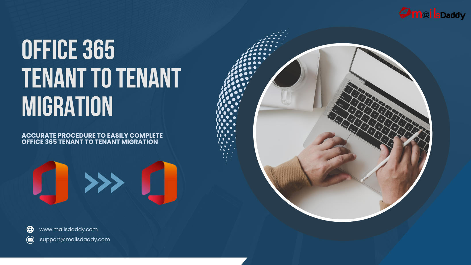 How Users can Process Office 365 Tenant to Tenant Migration?