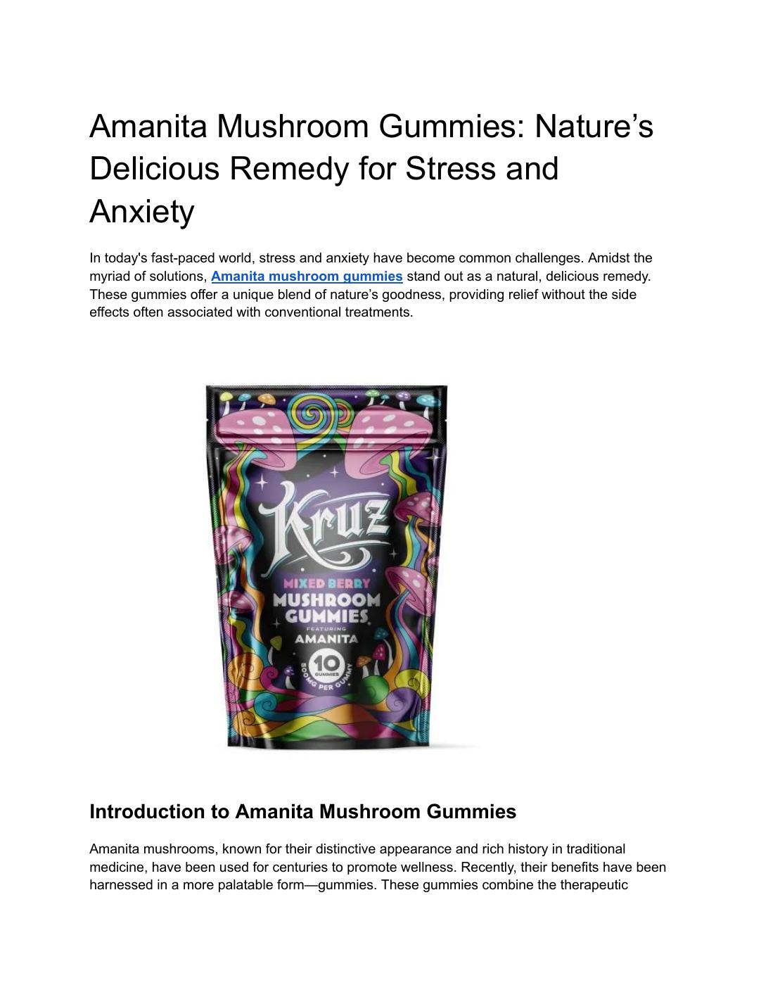 Amanita Mushroom Gummies: Nature’s Delicious Remedy for Stress and Anxiety