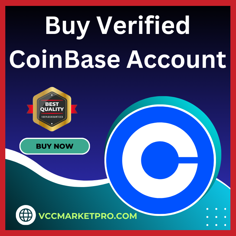 Buy Verified Coinbase Account - 100% KYC Verified