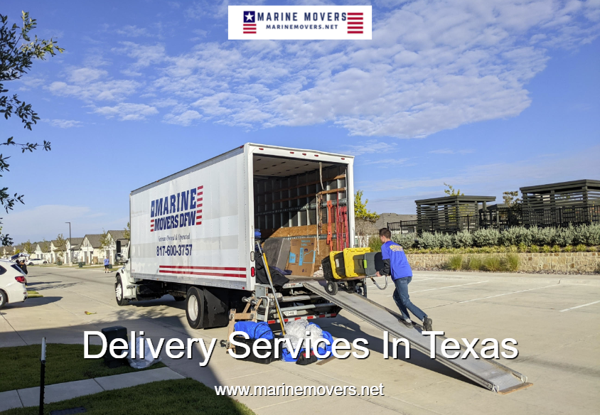 Choosing the Right Delivery Service for Your Needs in Texas: Factors to Consider - Marine Movers