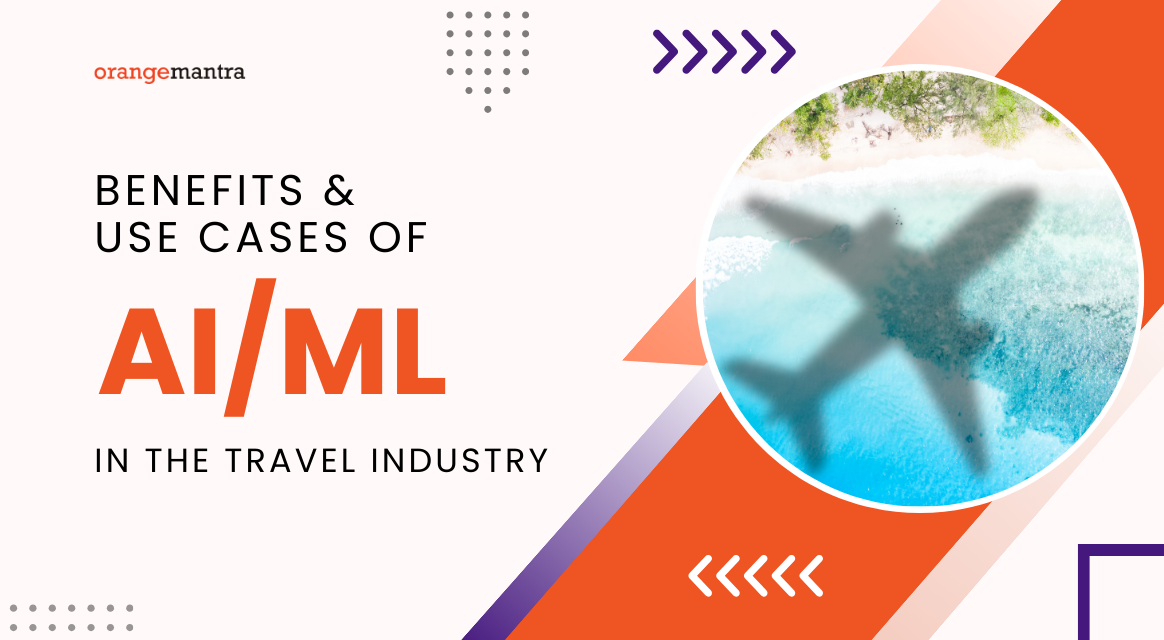 AI and ML in Travel Hospitality Industry