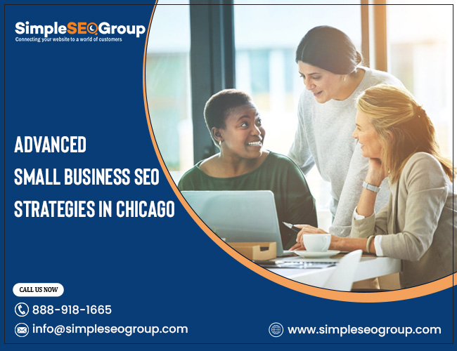 Advanced Small Business SEO Strategies in Chicago