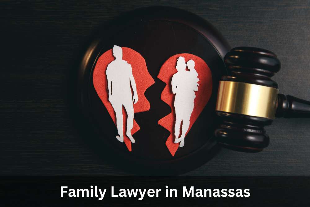 Family Lawyer in Manassas | Manassas Family Law Lawyer