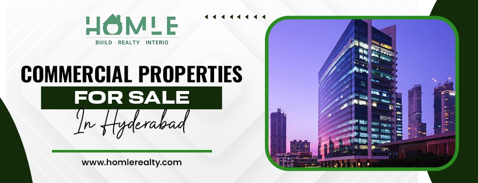 Insider Tips on Commercial Properties for Sale in Hyderabad