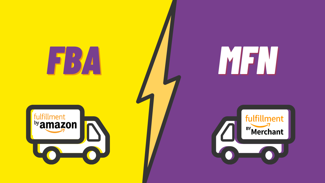 Amazon FBA Vs MFN : Complete Comparision Guide