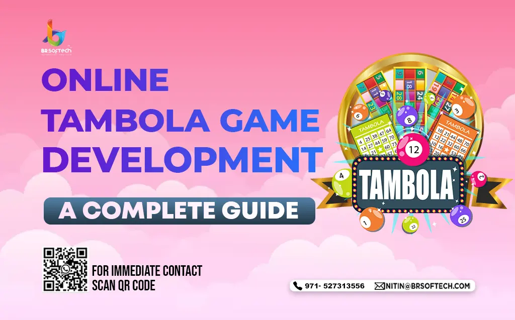 Online Tambola Game App Development Company - BR Softech