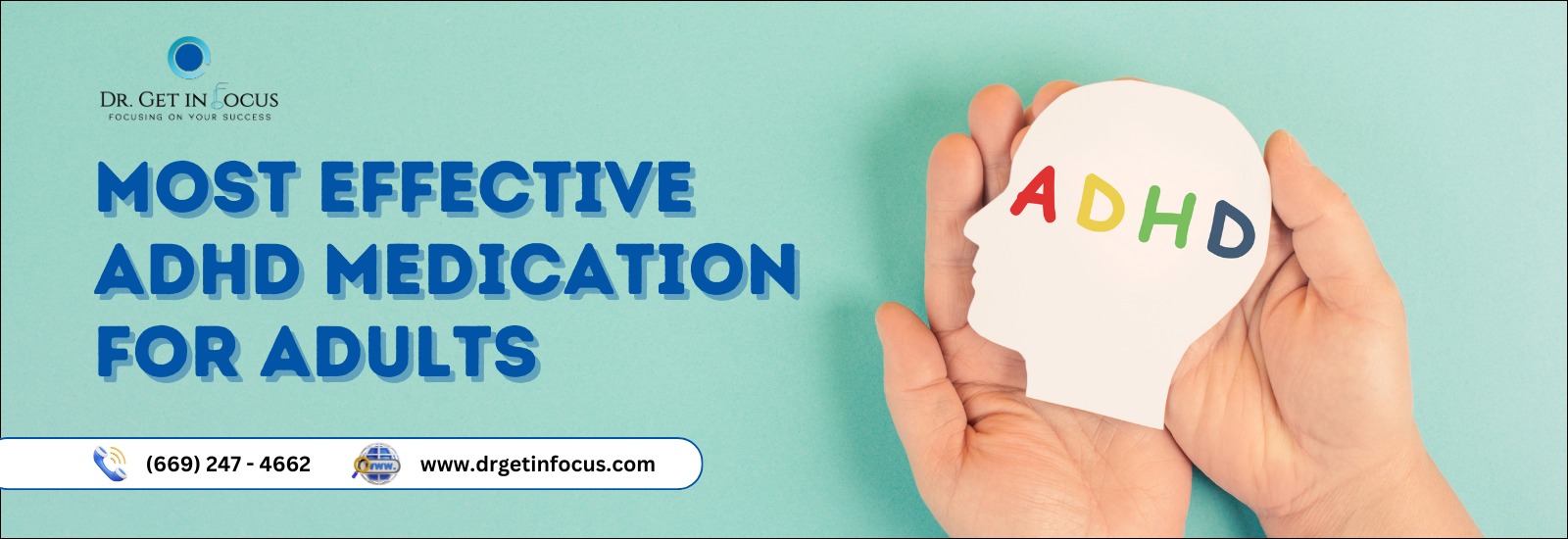 Most Effective Adhd Medication for Adults | Dr Get in Focus
