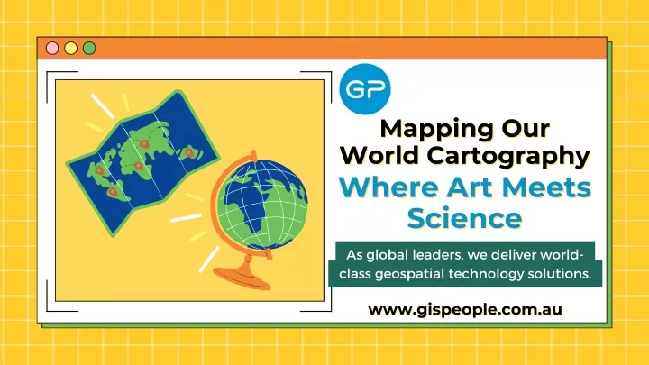 PPT - Mapping Our World Cartography Where Art Meets Science PowerPoint Presentation - ID:13322017