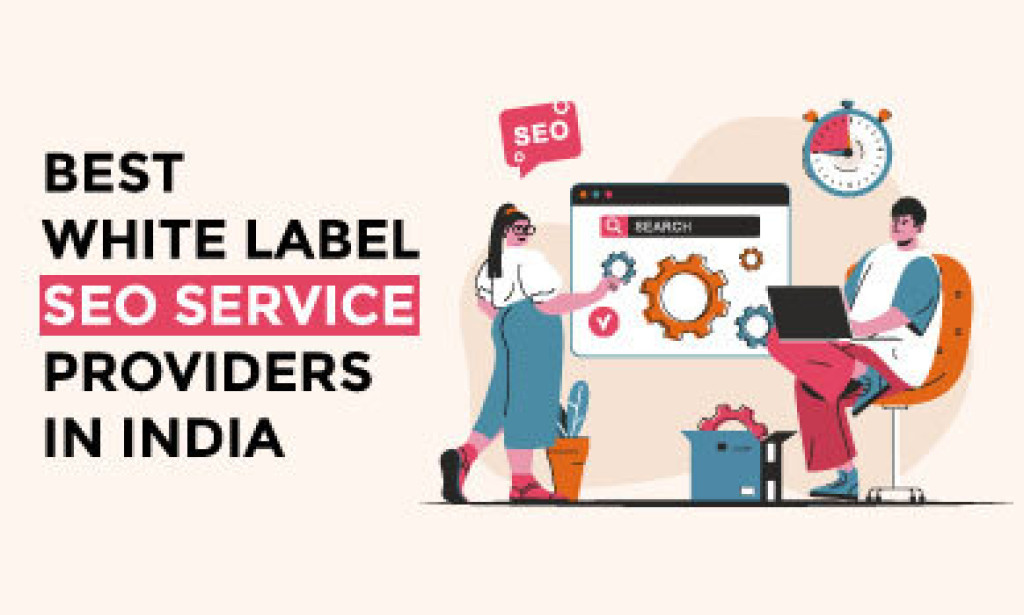 Who are the Best White Label SEO Service Providers in India