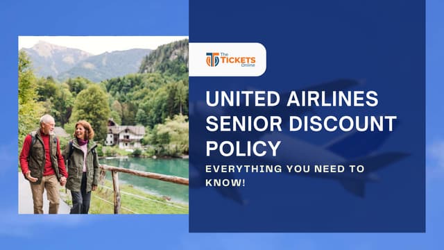 How to Get Senior Discount on United Airlines? | PPT