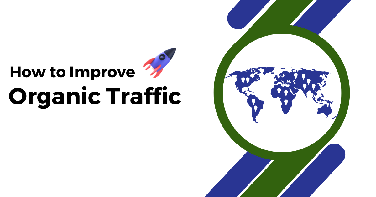 How to Improve Organic Traffic to your website in 2023 - Start Digitally