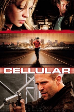 Watch Cellular (2004) Movie Online - HDMOVIE14