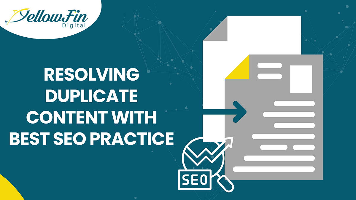 Resolving Duplicate Content With Best SEO Practice | Medium