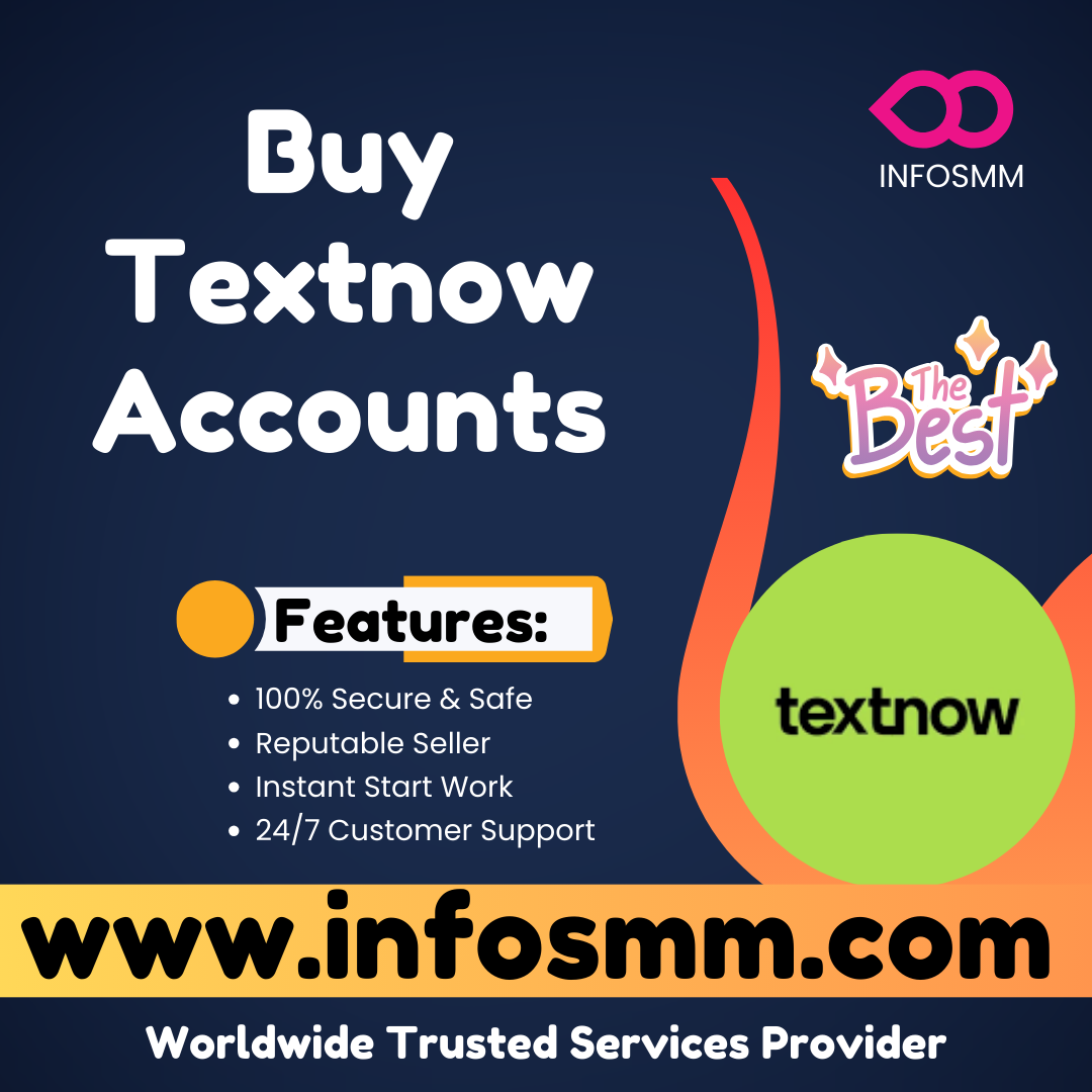 Buy Textnow Accounts - Instant Delivery