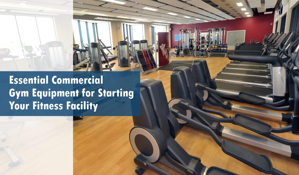 Top Commercial Gym Equipment Picks for Launching Your Fitness Business