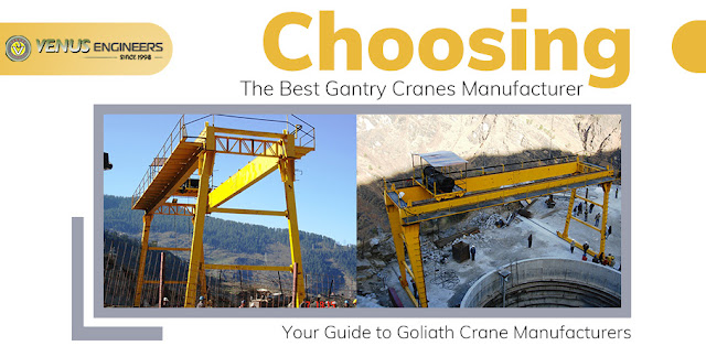 Choosing the Best Gantry Cranes Manufacturer: Your Guide to Goliath Crane Manufacturers
