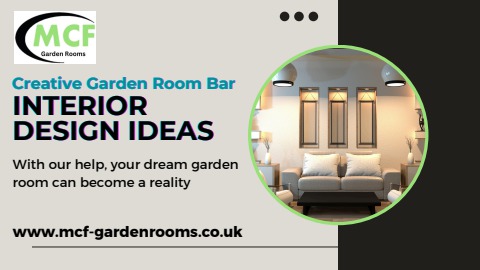 Creative Garden Room Bar Interior Design Ideas - MCF Garden Rooms - Page 1 - 7 | Flip PDF Online | PubHTML5