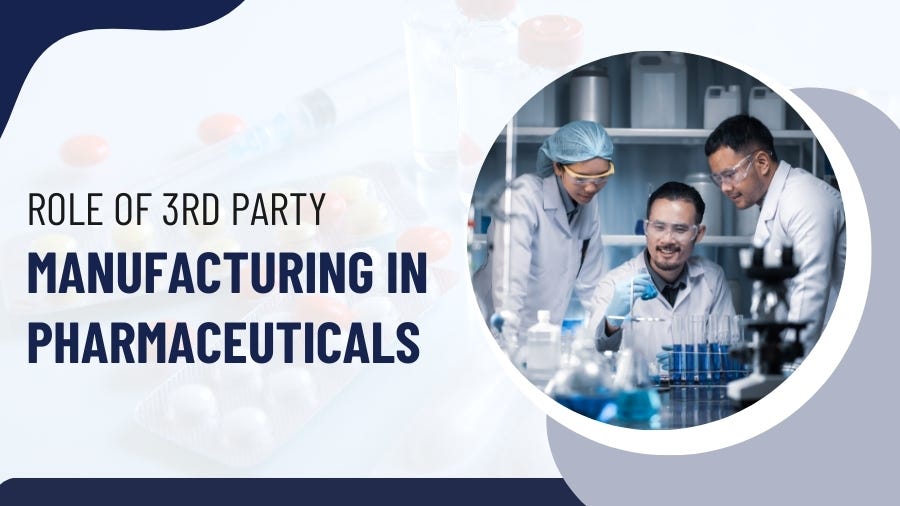 Role Of Third Party Medicine Manufacturer in Pharmaceuticals | by Medella Softgel Pvt. Ltd. | Jul, 2024 | Medium