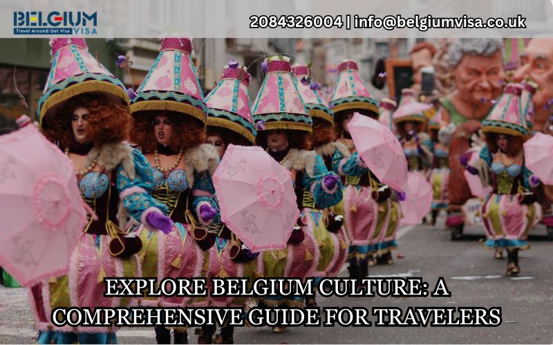Discover Belgium Culture: The Ultimate Guide for Travelers