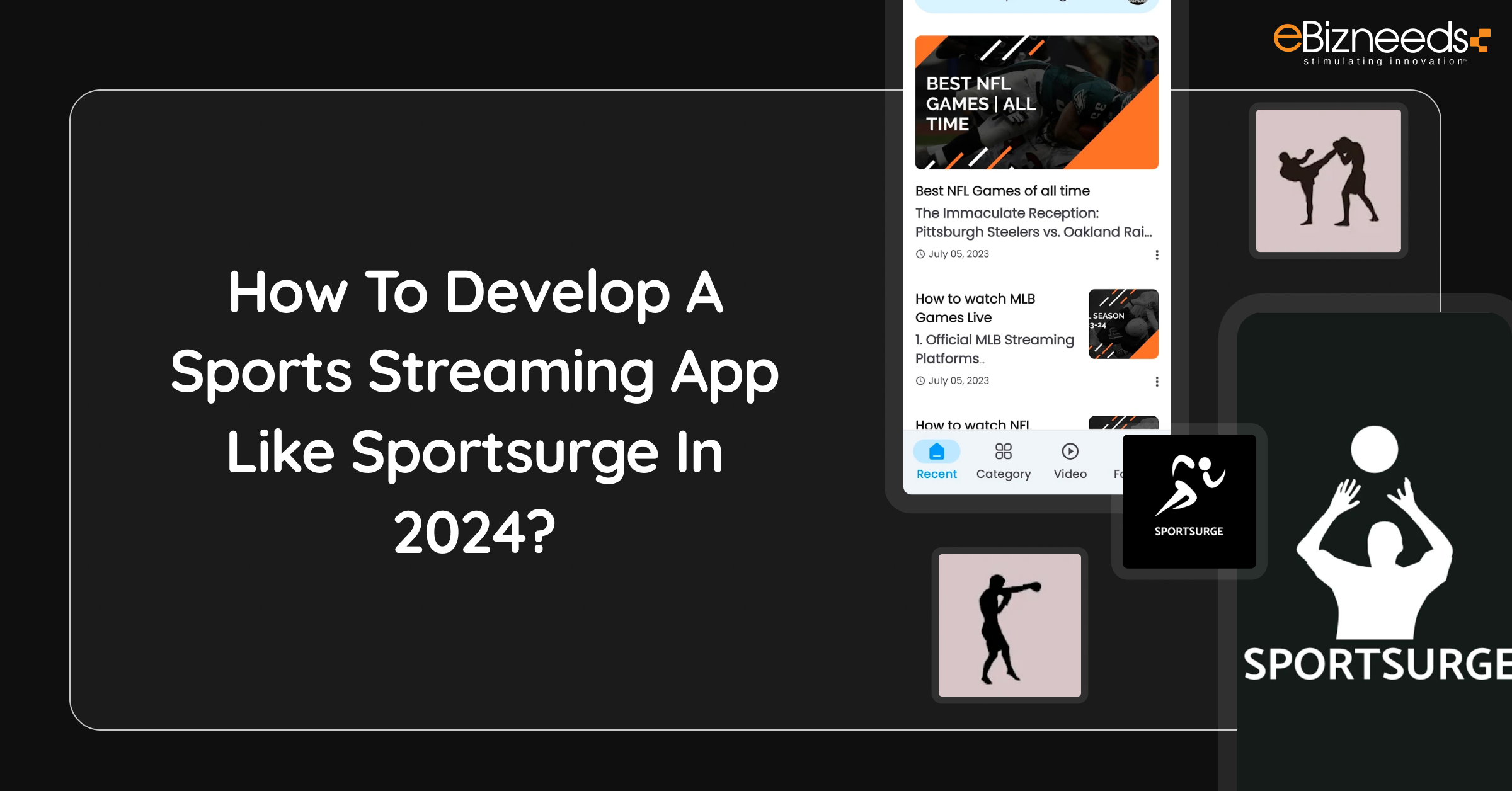 Create A Sports Streaming App Like Sportsurge In 2024?
