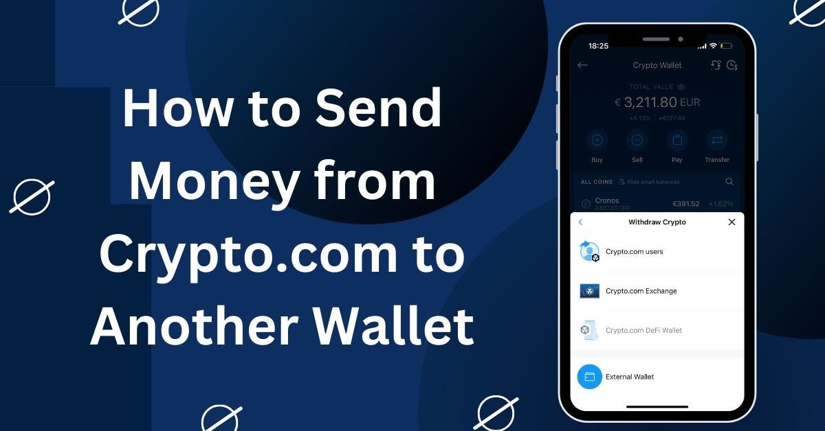 How to Send Money from Crypto.com to Another Wallet︻+? (???) ???-??????══━?? | by Defi Crypto Wallets | Jul, 2024 | Medium