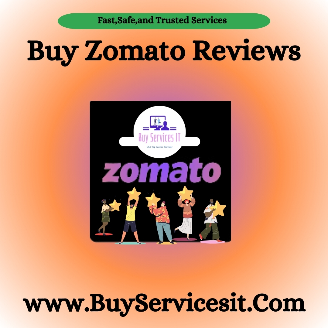 Buy Zamato Reviews - BuyServicesit