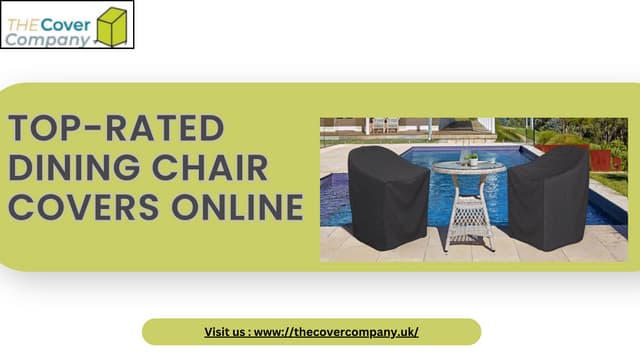 Top-Rated Dining Chair Covers Online | The Cover Campany Uk | PPT