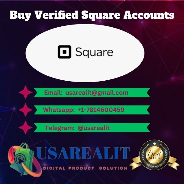 Buy Verified Square Accounts-best quality