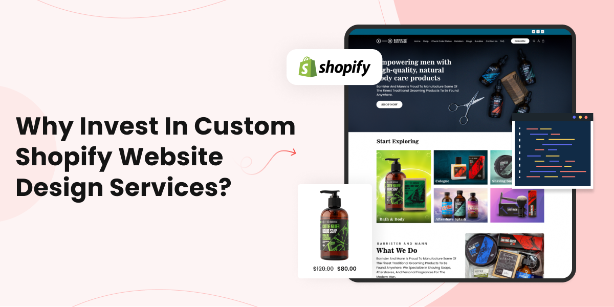 Why Invest in Custom Shopify Website Design Services?