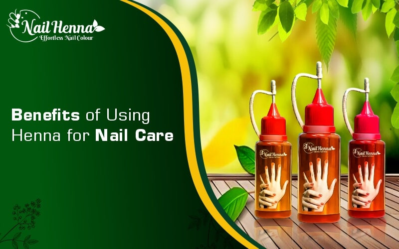 Exploring the Benefits of using Henna for Nail Care