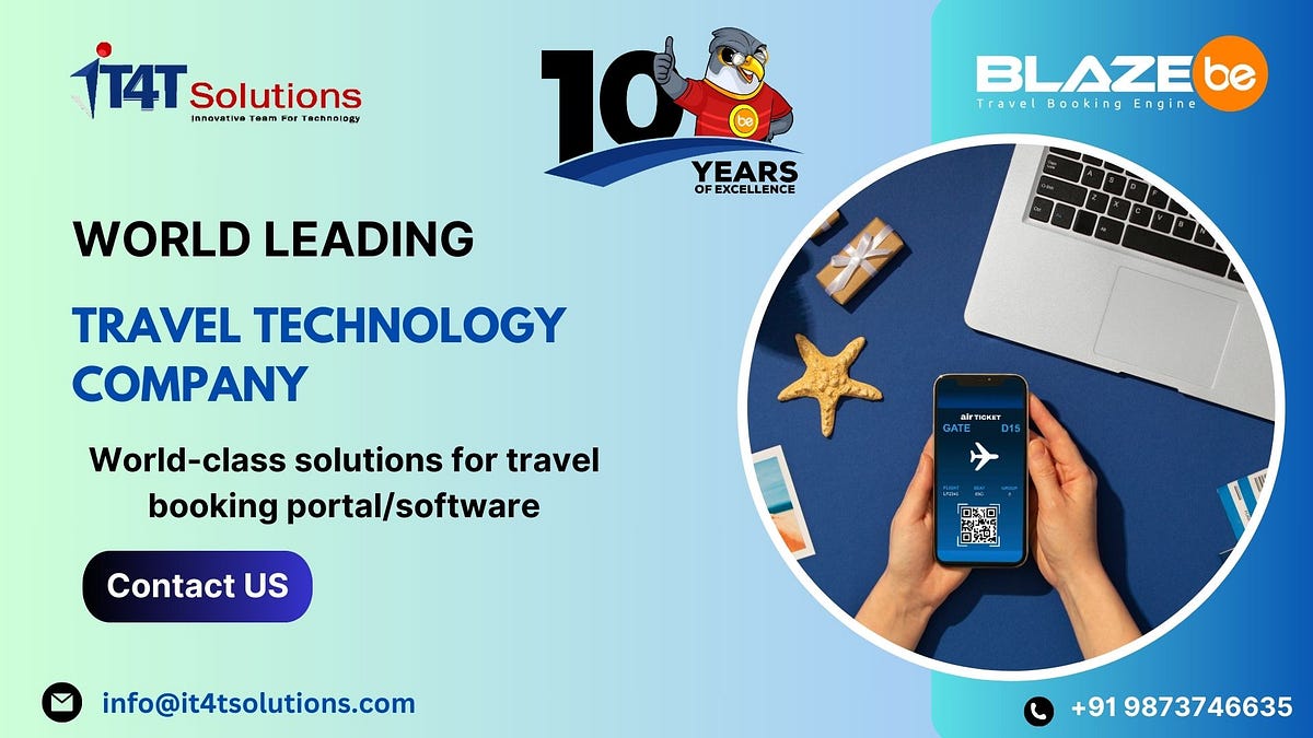 IT4T Solutions — Your Partner in Travel Technology | by BlazeBe | Jul, 2024 | Medium