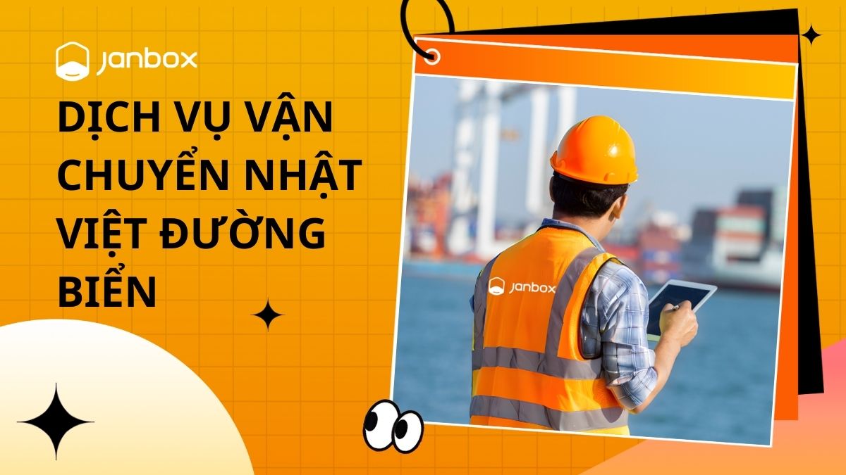 Dịch Vụ Vận Chuyển Nhật Việt Đường Biển An Toàn, Giá Rẻ