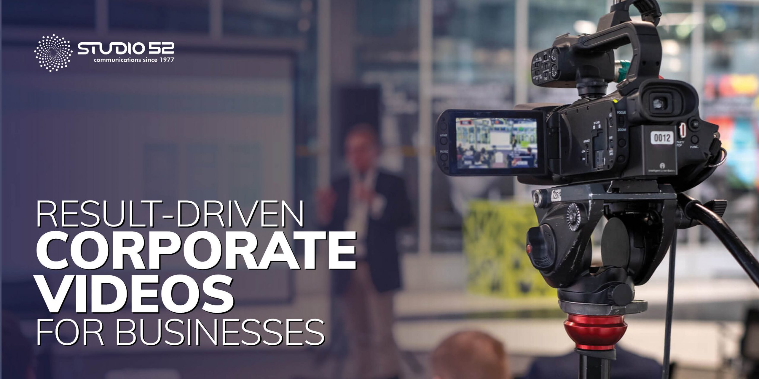Result-driven Corporate Videos for Businesses - Studio 52