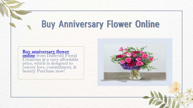 Buy Anniversary Flower Online - Dafferdil Floral Creations | PPT