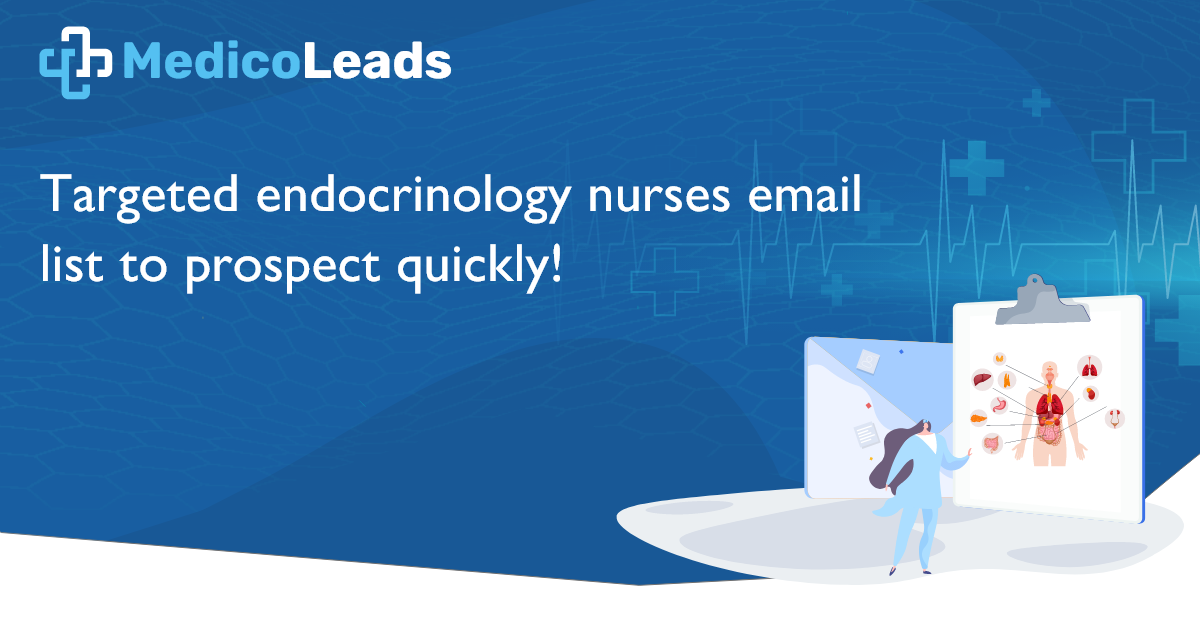 Endocrinology Nurses Email List | 100% Verified Database