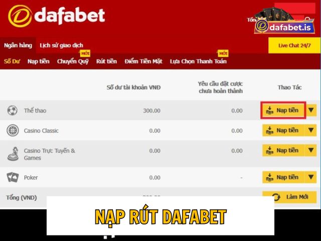 Hướng dẫn nạp rút Dafabet về tài khoản nhanh chóng nhất