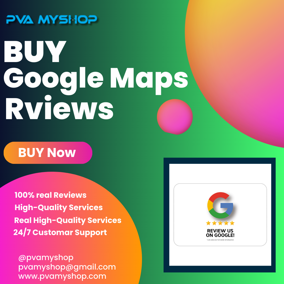 Buy Google Maps Reviews -