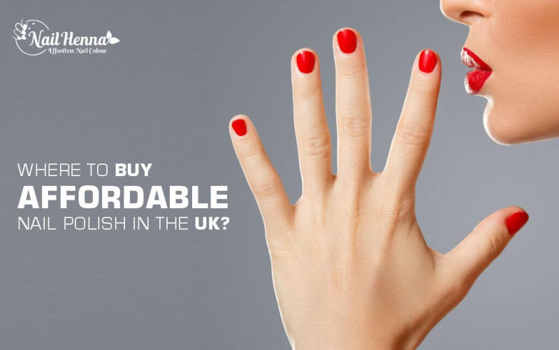 Budget Beauty: Where to Buy Affordable Nail Polish in the UK