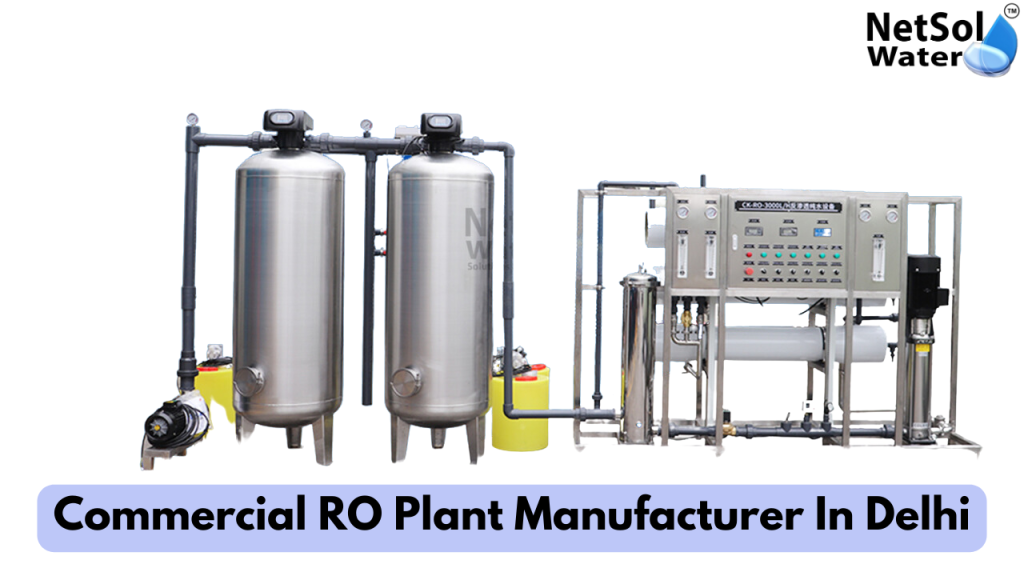 Are You Looking For Commercial RO Plant Manufacturer In Delhi?