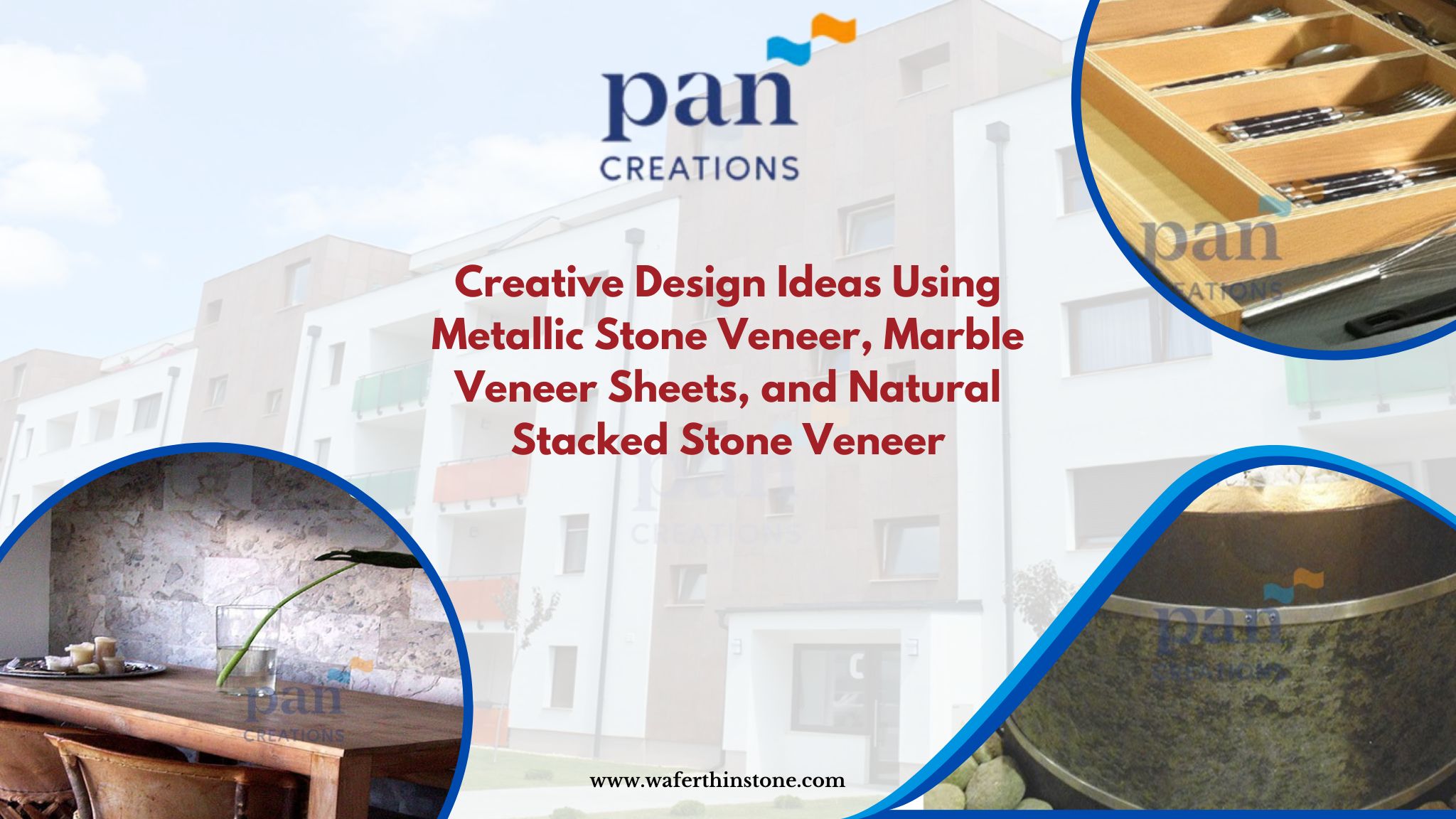 Creative Design Ideas Using Metallic Stone Veneer, Marble Veneer Sheets, and Natural Stacked Stone Veneer