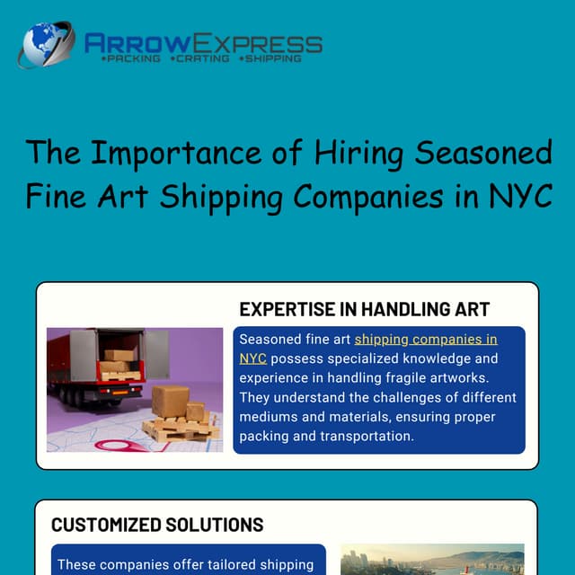 The Importance of Hiring Seasoned Fine Art Shipping Companies in NYC | PDF