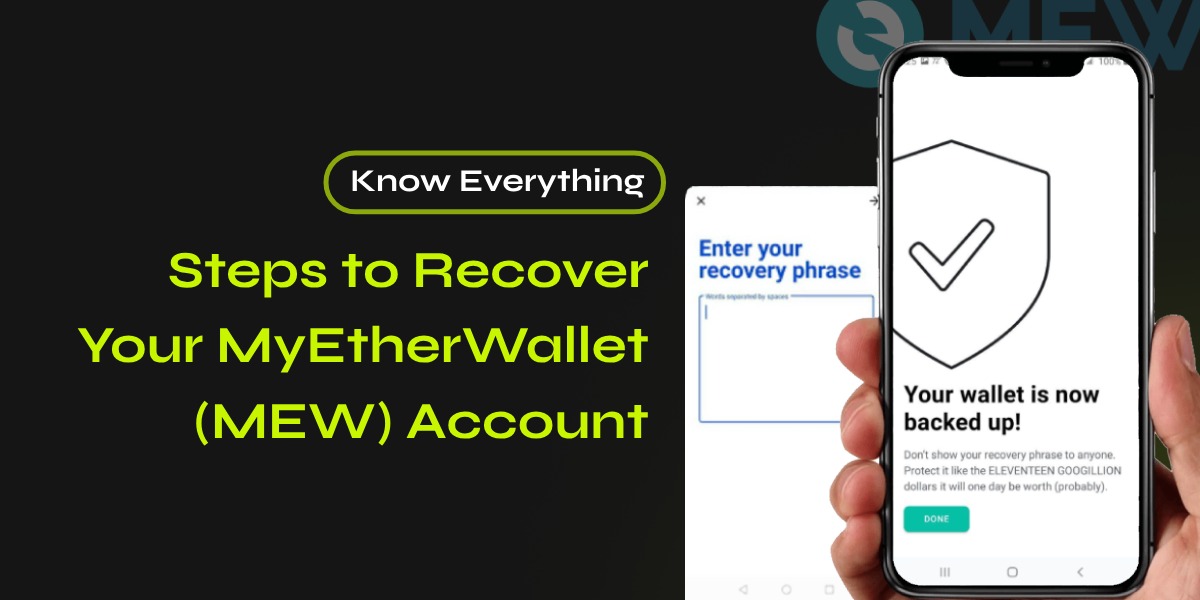 Recover Your MyEtherWallet (MEW): What You Need to Know