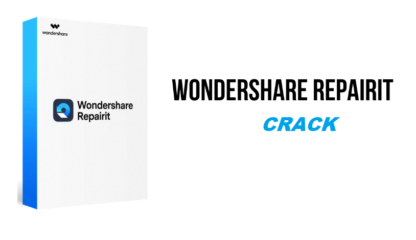 Wondershare Repairit 6.0.0.40 Crack + Serial Key {2024}